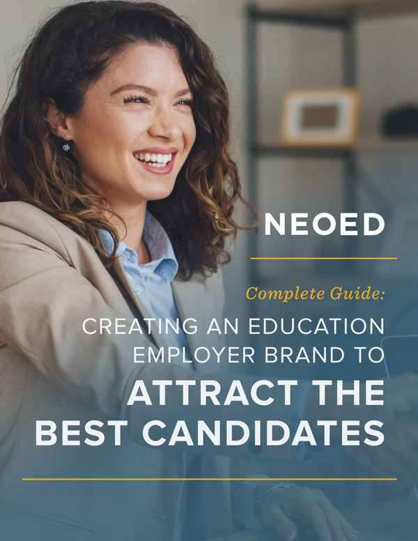 Creating an Education Employer Brand to Attract the Best Candidates