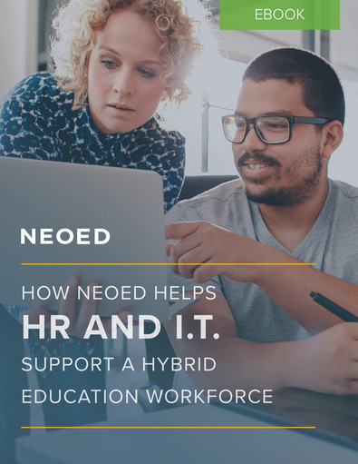 How NEOED Helps IT & HR Support a Hybrid Education Workforce