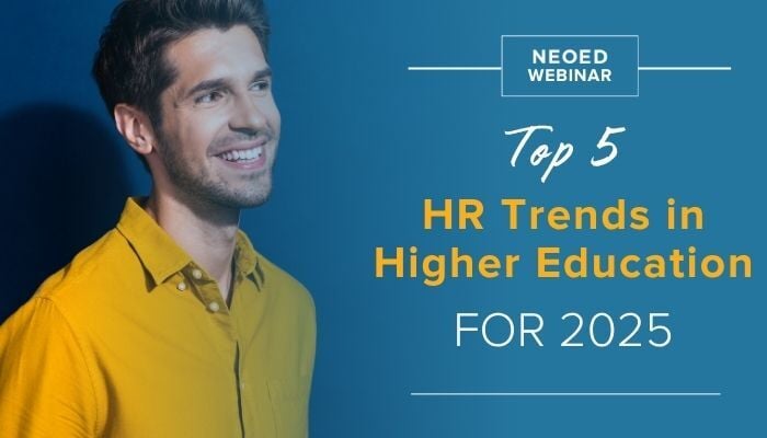 Top 5 HR Trends in Higher Education for 2025